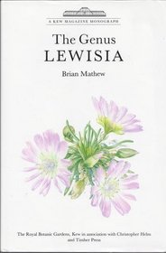 The Genus Lewisia (Kew Magazine Monograph)