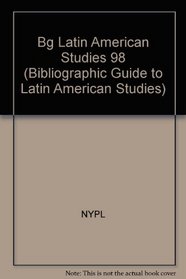 Bibliographic Guide to Latin American Studies: 1998