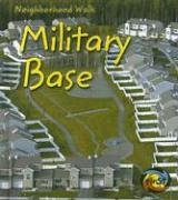 Military Base (Heinemann First Library)