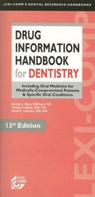 Lexi-Comp's Drug Information Handbook for Dentistry (Lexi-Comp's Dental Reference Handbooks)
