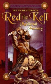 Red the Kell: A Medieval Fantasy