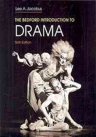 Bedford Introduction to Drama 6e & Documenting Sources in MLA Style: 2009 Update