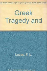 Greek Tragedy and