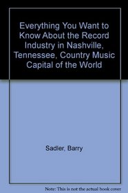 Everything You Want to Know About the Record Industry in Nashville, Tennessee, Country Music Capital of the World
