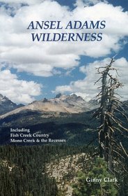 Ansel Adams Wilderness (Hiking & Biking)