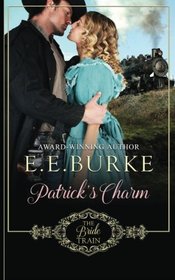 Patrick's Charm (Bride Train, Bk 2)