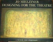 Designing for the Theatre: A Memoir and a Portfolio