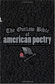 The Outlaw Bible of American Poetry