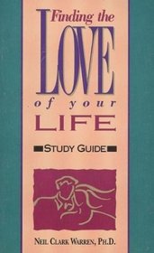 Finding the Love of Your Life: Study Guide