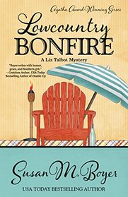 Lowcountry Bonfire (Liz Talbot, Bk 6)