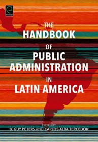 The Handbook of Public Administration in Latin America