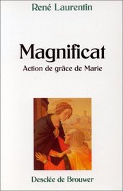 Magnificat: Action de grace de Marie (Prieres) (French Edition)