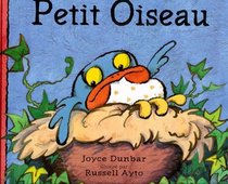 Petit Oiseau (French Edition)