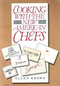 Cooking with the New American Chefs