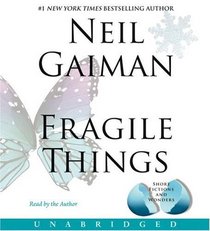 Fragile Things: Stories