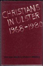 Christians in Ulster: 1968-1980