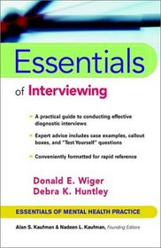 Essentials of Interviewing (Essentials of Mental Health Practice)