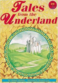 Tales from the Underland (Longman Book Project)