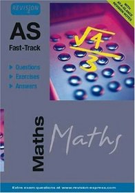 AS Fast-Track (A Level Maths) (A Level Study Guides)