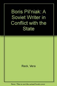 Boris Pilniak: A Soviet writer in conflict with the state