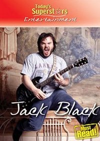 Jack Black (Today's Superstars, Entertainment)