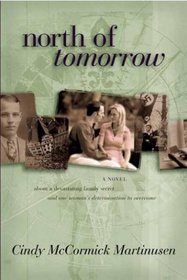 North of Tomorrow (Winter Passing Trilogy, Bk 3)