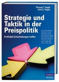 Strategie und Taktik in der Preispolitik: Profitable Entscheidungen treffen
