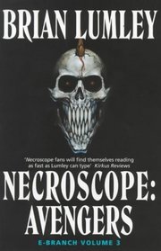 Necroscope Avengers E-Branch 3