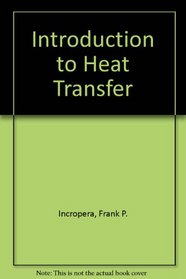 Introduction to Heat Transfer