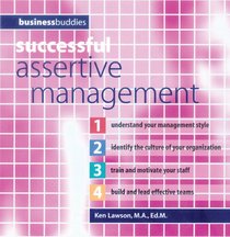 Successful Assertive Management (Business Buddies Series)