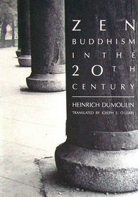 Zen Buddhism in the 20th Century (Buddhism & Eastern Philosophy)