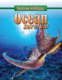 Ocean Survival (Extreme Habitats)