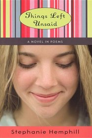 Things Left Unsaid (Turtleback School & Library Binding Edition)