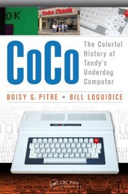 CoCo: The Colorful History of Tandy's Underdog Computer