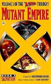 Salvation (X-Men: Mutant Empire, No 3)