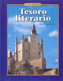 Spanish Level 5, Tesoro literario, Student Edition (Glencoe Spanish)