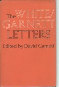 The White-Garnett Letters