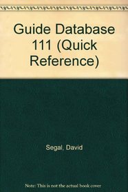 Quick Reference Guide dBASE III Plus: IBM PC