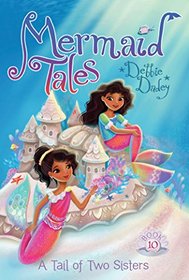 A Tale of Two Sisters (Mermaid Tales)