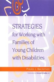 Strategies for Working With Families of Young Children With Disabilities