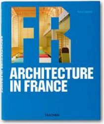 Architecture in the France (Architecture & Design Series)