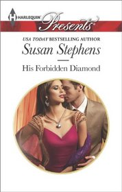 His Forbidden Diamond (The Skavanga Diamonds) (Harlequin Presents No. 3261)