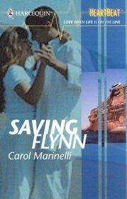 Saving Flynn (Harlequin Heartbeat)