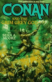 Conan and the Grim Grey God (Conan)