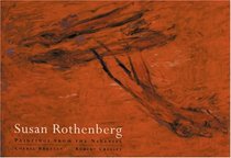 Susan Rothenberg : Paintings from the Nineties