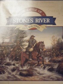 The Battle of Stones River (Civil War series)