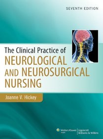 Clinical Practice of Neurological & Neurosurgical Nursing (Clinical Practice of Neurological and Neurosurgical Nursing)