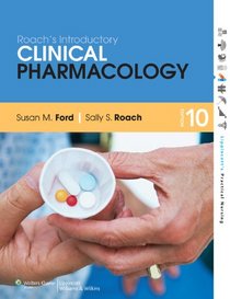 Roach's Introductory Clinical Pharmacology Text & Study Guide Package