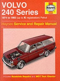 Volvo 240 Series Service and Repair Manual (Haynes Service and Repair Manuals)