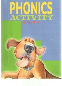 Spotlight on Literacy: '97 Phonics Activity Book. Grade 1